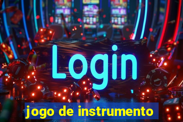 jogo de instrumento